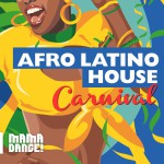 Afro Latino House - Carnival