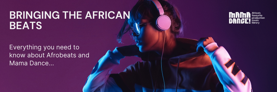 Afrobeats and Mama Dance