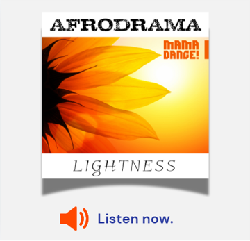 lightness African music drama