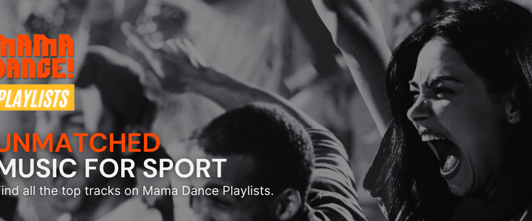 Mama Dance music for sports